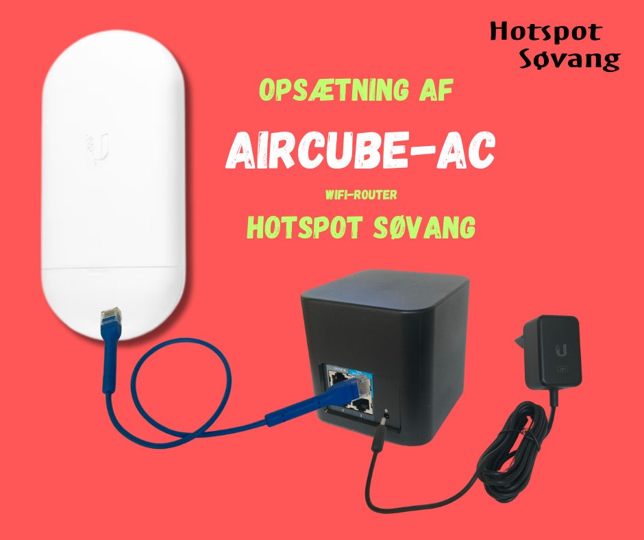 Opsætning af Aircube ac fra Hotspot Søvang
